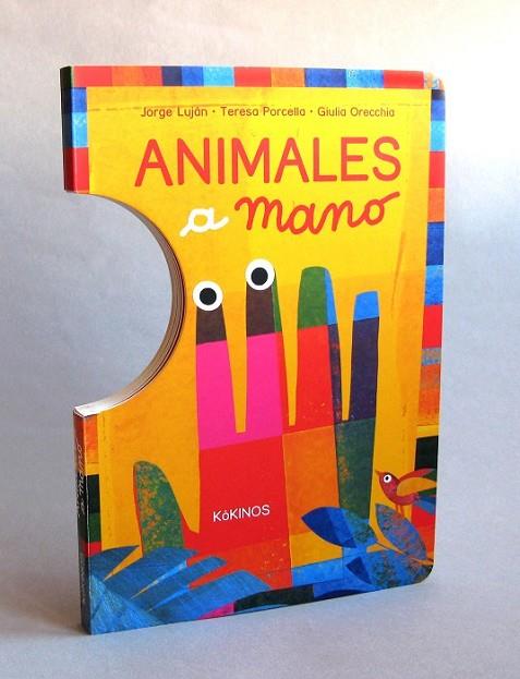 ANIMALES A MANO | 9788416126170 | LUJAN, JORGE/PORCELLA, TERESA/ORECCHIA,