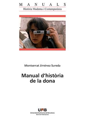 MANUAL D'HISTÒRIA DE LA DONA | 9788449094224 | JIMÉNEZ SUREDA, MONTSERRAT