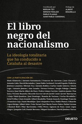 EL LIBRO NEGRO DEL NACIONALISMO | 9788423433018 | TEY, MIRIAM/CARDENAL, JUAN PABLO/FIDALGO, SERGIO/PLANAS, PABLO