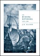 LA EUROPA DIVIDIDA(1559-1598) | 9788484326694 | J.H.ELLIOT