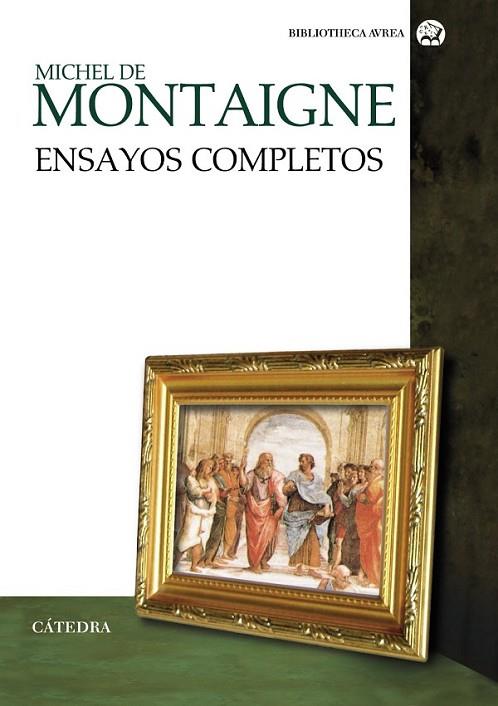 ENSAYOS COMPLETOS | 9788437631479 | MONTAIGNE, MICHEL DE
