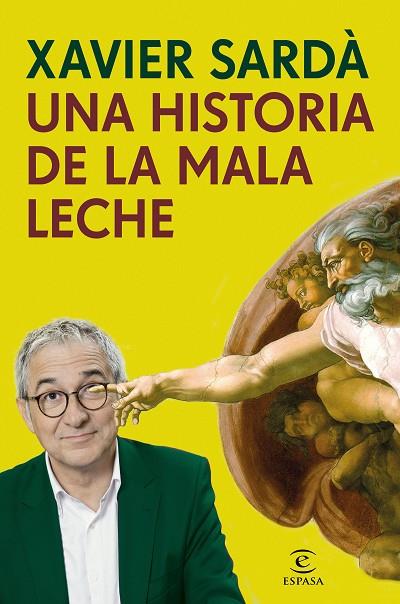 HISTORIA DE LA MALA LECHE, UNA | 9788467049251 | SARDÀ, XAVIER 