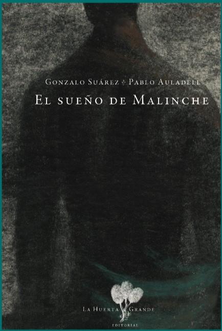 EL SUEÑO DE MALINCHE | 9788417118396 | SUÁREZ, GONZALO; AULADELL, PABLO