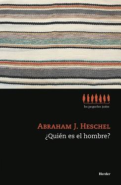 QUIÉN ES EL HOMBRE? | 9788425443299 | HESCHEL, ABRAHAM J.