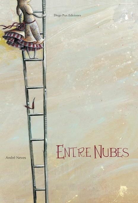 ENTRE NUBES | 9788494265945 | NEVES, ANDRE