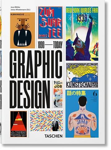 THE HISTORY OF GRAPHIC DESIGN. 40TH ED. | 9783836588072 | MÜLLER, JENS