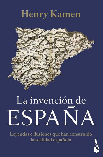 LA INVENCIÓN DE ESPAÑA | 9788467063844 | KAMEN, HENRY