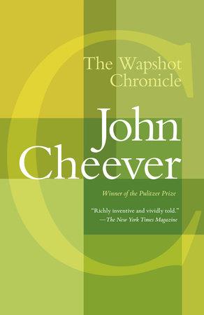THE WAPSHOT CHRONICLE | 9780593081778 | CHEEVER, JOHN