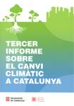 TERCER INFORME SOBRE EL CANVI CLIMÀTIC A CATALUNYA | 9788439394488