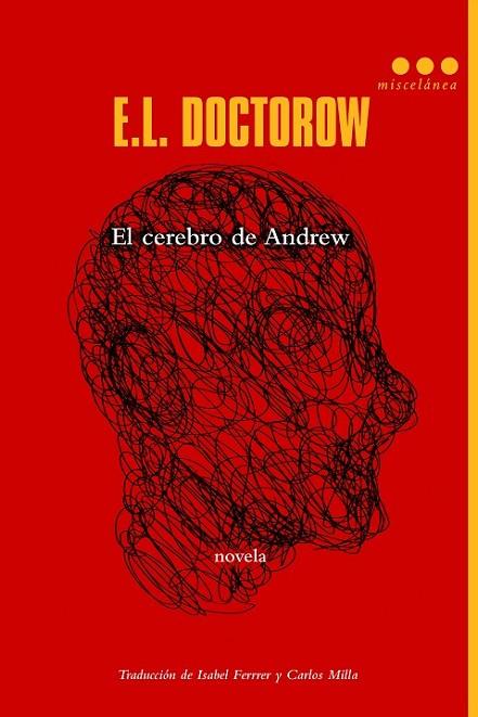 CEREBRO DE ANDREW, EL | 9788499187648 | DOCTOROW,E. L.