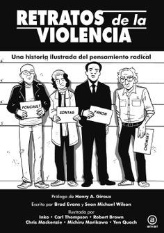 RETRATOS DE LA VIOLENCIA | 9788446046868 | BRAD EVANS/ SEAN MICHAEL WILSON/ CARL THOMPSON I ALTRES 