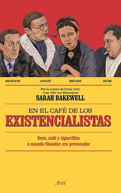 EN EL CAFE DE LOS EXISTENCIALISTAS | 9788434423992 | BAKEWELL, SARAH