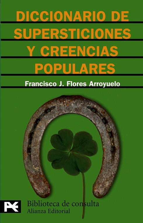 DICCIONARIO DE SUPERSTICIONES Y | 9788420637792 | FLORES ARROYUELO