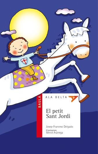 EL PETIT SANT JORDI | 9788447919512 | DELGADO, JOSEP-FRANCESC