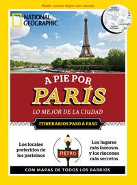 A PIE POR PARIS | 9788482980621 | GEOGRAPHIC , NATIONAL
