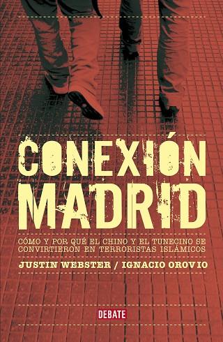 CONEXIÓN MADRID | 9788419951410 | WEBSTER, JUSTIN/OROVIO, IGNACIO
