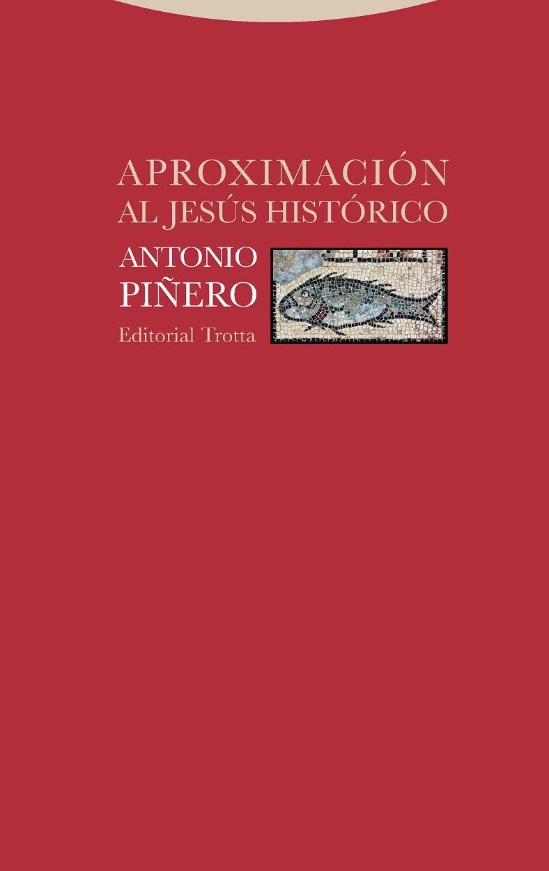 APROXIMACIÓN AL JESÚS HISTÓRICO | 9788498797619 | PIÑERO, ANTONIO