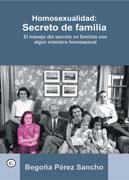 HOMOSEXUALIDAD:SECRETO DE FAMILI | 9788495346872 | PÉREZ SANCHO