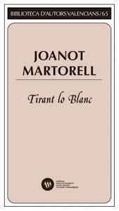 TIRANT LO BLANC | 9788478227433 | MARTORELL (CA. 1414-1468), JOANOT