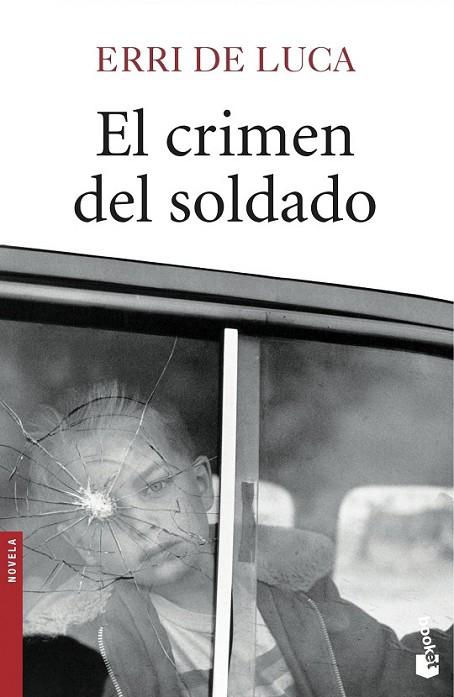 EL CRIMEN DEL SOLDADO | 9788432224768 | DE LUCA