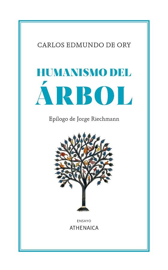 HUMANISMO DEL ÁRBOL | 9788419874122 | DE ORY, CARLOS EDMUNDO