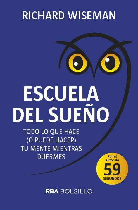 ESCUELA DEL SUEÑO | 9788491872450 | WISEMAN RICHARD