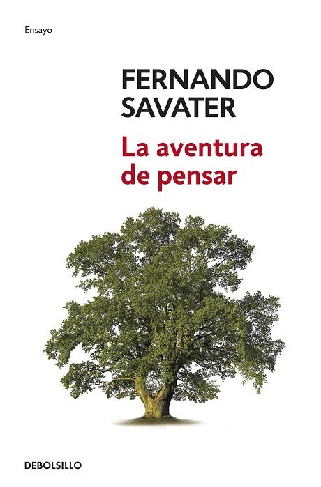 LA AVENTURA DE PENSAR | 9788499080529 | SAVATER