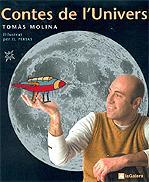 CONTES DE L'UNIVERS | 9788424634322 | TOMÀS MOLINA