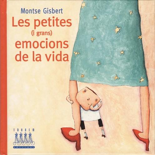 PETITES EMOCIONS DE LA VIDA | 9788481314656 | GISBERT