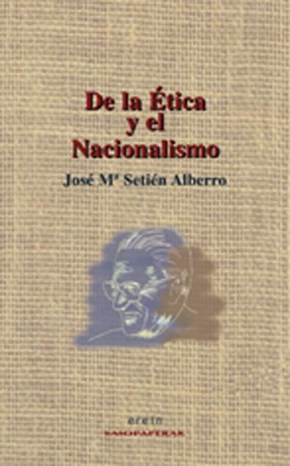 DE LA ETICA Y EL NACIONALISMO | 9788497461122 | ALBERRO