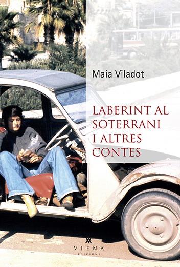 LABERINT AL SOTERRANI I ALTRES CONTES | 9788494959233 | VILADOT PRESAS, MAIA