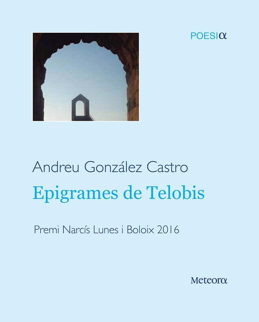 EPIGRAMES DE TELOBIS  | 9788494654190 | GONZÁLEZ CASTRO