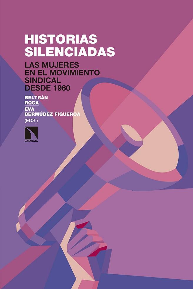 HISTORIAS SILENCIADAS | 9788490975473 | ROCA MARTÍNEZ, BELTRÁN/BERMÚDEZ FIGUEROA, EVA