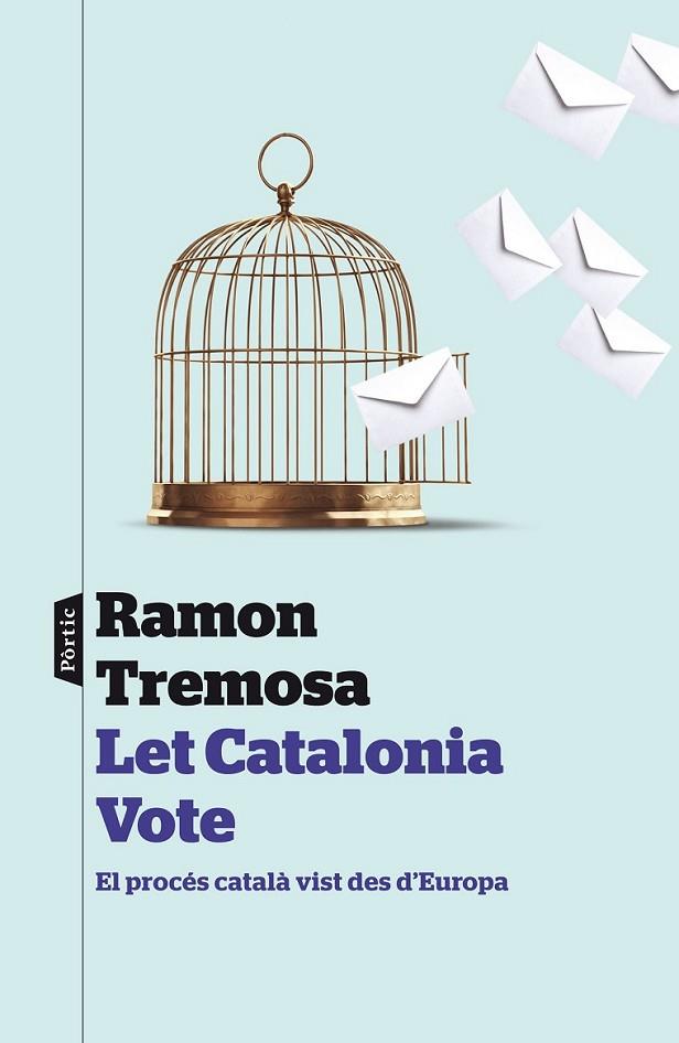 Let Catalonia Vote | 9788498093377 | TREMOSA, RAMON
