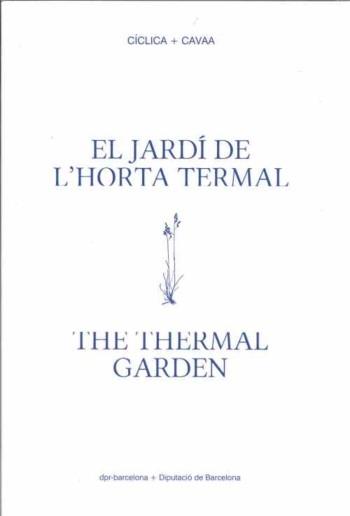 EL JARDI DE L'HORTA TERMAL | 9788494938825 | AA.VV