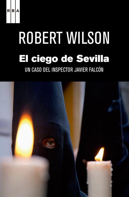 EL CIEGO DE SEVILLA | 9788490060070 | WILSON