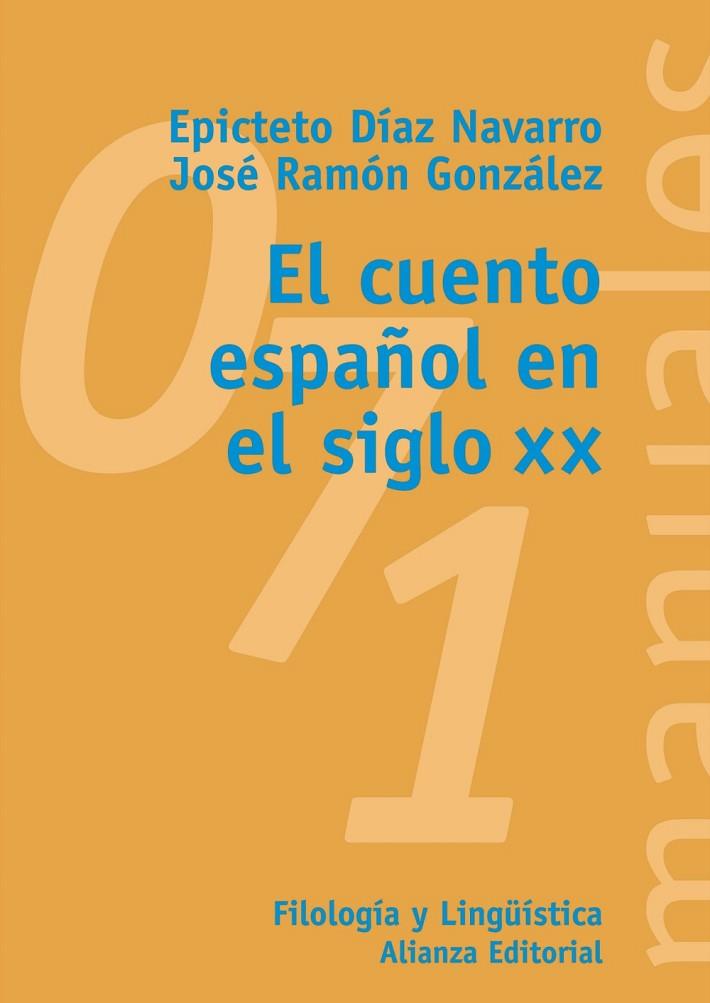 CUENTO ESPAÑOL EN EL SIGLO XX | 9788420686936 | GONZALEZ