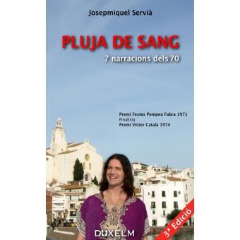 PLUJA DE SANG | 9788493965044 | SERVIÀ, JOSE MIQUEL 