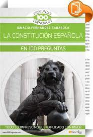 CONSTITUCION ESPAÑOLA EN 100 PREGUNTAS | 9788413050119 | IGNACIO FERNÁNDEZ SARASOLA