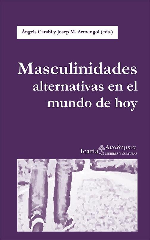 MASCULINIDADES ALTERNATIVAS EN EL MUNDO DE HOY | 9788498886719 | CARABI/aRAMENGOL