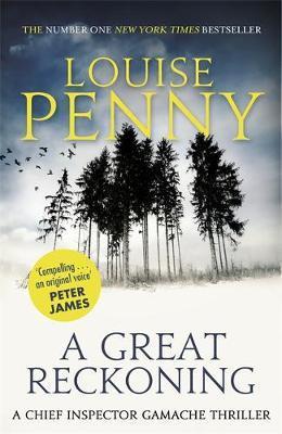 A GREAT RECKONING | 9780751552690 | PENNY, LOUISE