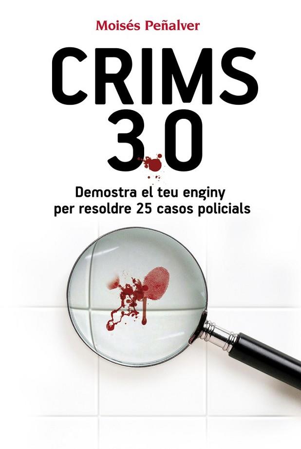 CRIMS 3.0 | 9788490341292 | PEÑALVER NÚÑEZ, MOISÉS