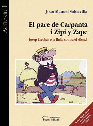 PARE DE CARPANTA I ZIPI ZAPE | 9788497793131 | SOLDEVILLA