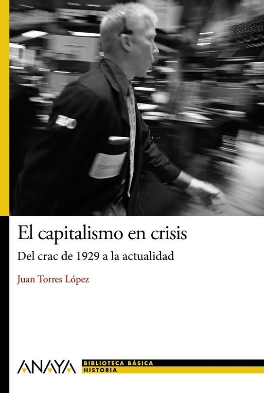 CAPITALISMO EN CRISIS | 9788467861440 | TORRES LOPEZ, JUAN
