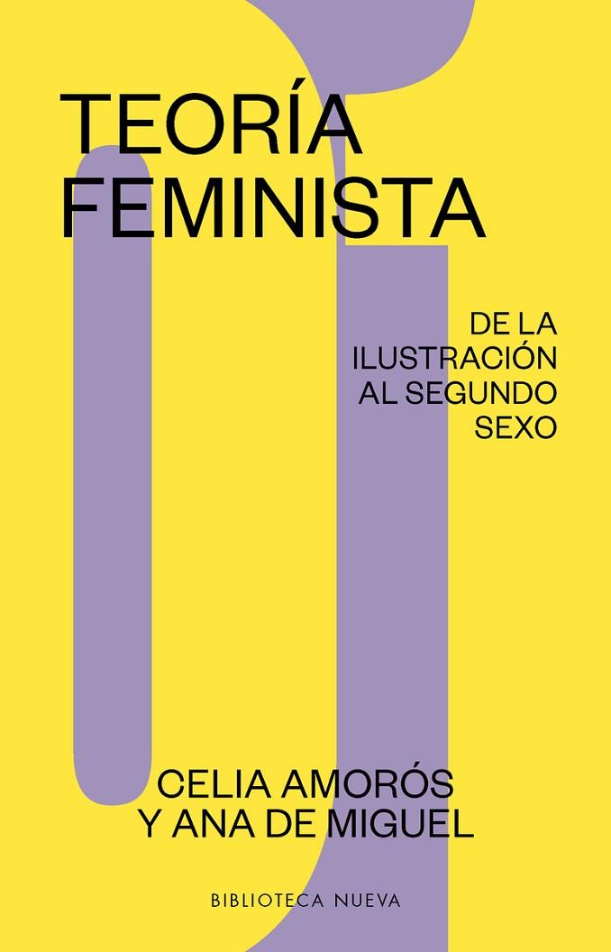 TEORIA FEMINISTA 1 DE LA ILUSTRACION A LA GLOBALIZ | 9788417408336 | AMOROS / DE MIGUEL