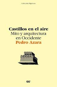 CASTILLOS EN EL AIRE | 9788425220180 | PEDRO AZARA
