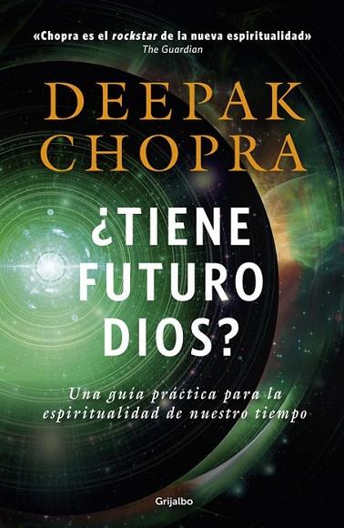 TIENE FUTURO DIOS | 9788425353499 | CHOPRA, DEEPAK