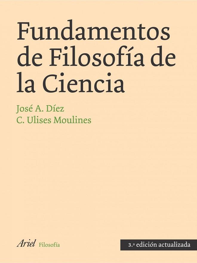 FUNDAMENTOS DE FILOSOFIA DE LA CIENCIA | 9788434487802 | DIEZ, JOSE A. ; ULISES MOULINES, C.