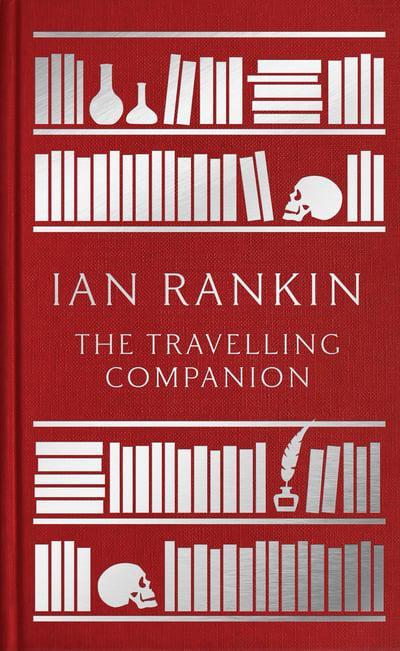 THE TRAVELLING COMPANION | 9781786690661 | RANKIN, IAN
