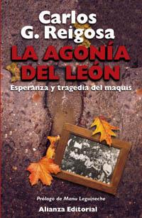 LA AGONIA DEL LEON | 9788420643229 | REIGOSA, CARLOS G.